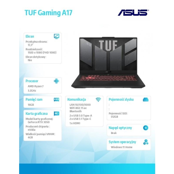 Notebook TUF Gaming A17 FA707RC-HX014W R7-6800HS/16GB/512GB/RTX3050/17.3-26722255