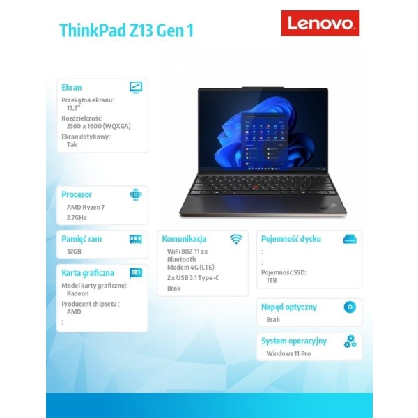 Laptop ThinkPad Z13 G1 21D20016PB W11Pro 6860Z/32GB/1TB/INT/LTE/13.3 WQX+/Touch/Bronze/3YRS Premier Support-26738916