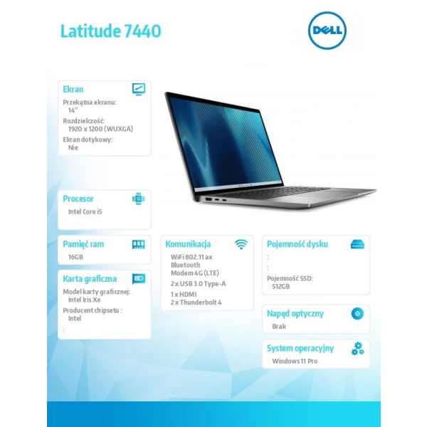 Notebook Latitude 7440 Win11Pro i5-1335U/16GB/512GB SSD/14.0 FHD/Intel Iris Xe/ThBlt&FgrPr&SmtCd/FHD/IR Cam/Mic/LTE 4G+B