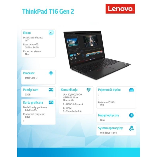 Notebook ThinkPad T16 G2 21HH0036PB W11Pro i7-1355U/32GB/1TB/INT/16.0 WQUXGA/3YRS Premier Support-27287031
