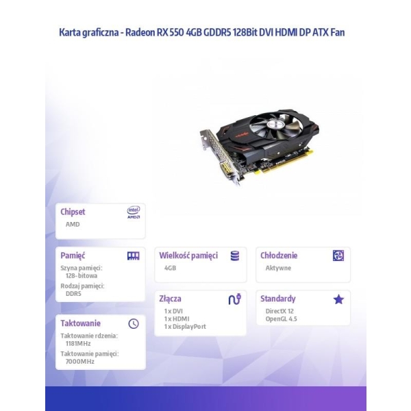 Karta graficzna - Radeon RX 550 4GB GDDR5 128Bit DVI HDMI DP ATX Fan-27609219